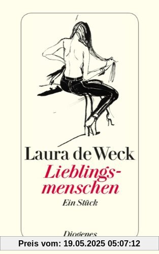 Lieblingsmenschen: Ein Stück