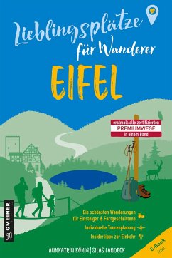 Lieblingsplätze für Wanderer - Eifel von Gmeiner-Verlag