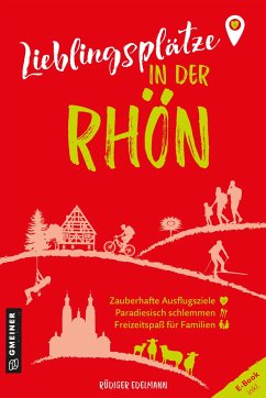 Lieblingsplätze in der Rhön von Gmeiner-Verlag