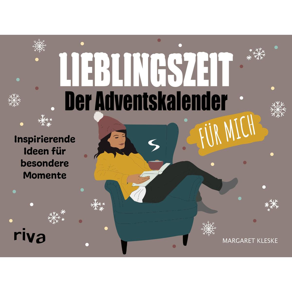 Lieblingszeit - Der Adventskalender für mich Lieblingszeit - Der Adventskalender für mich von riva Verlag