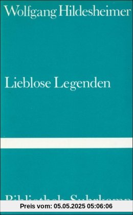 Lieblose Legenden