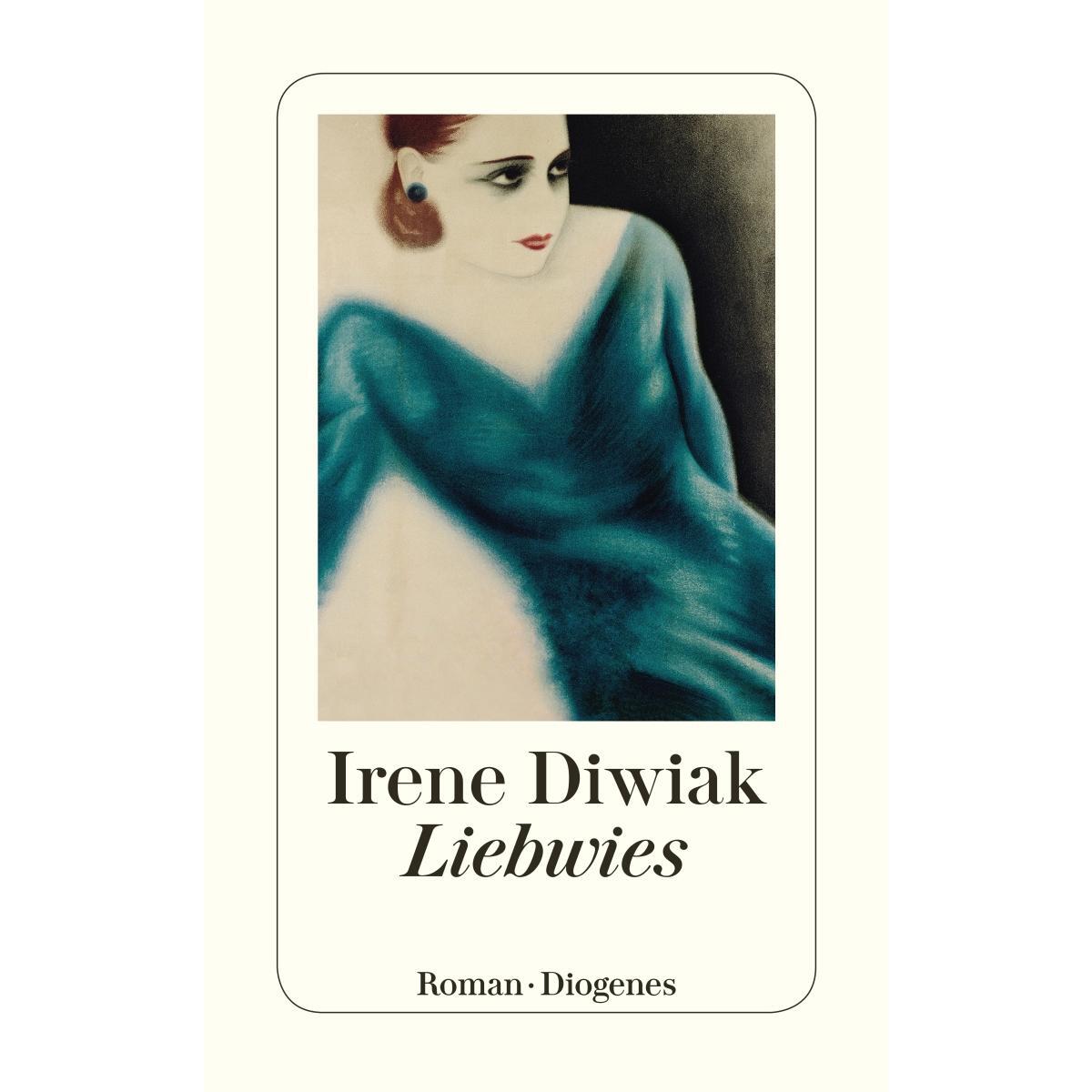 Liebwies von Diogenes Verlag AG