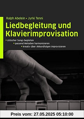 Liedbegleitung und Klavierimprovisation: - stilsicher Songs begleiten, - Melodien passend harmonisieren, - kreativ über Akkordfolgen improvisieren Liedbegleitung und Klavierimprovisation: - stilsicher Songs begleiten, - Melodien passend harmonisieren, - kreativ über Akkordfolgen improvisieren