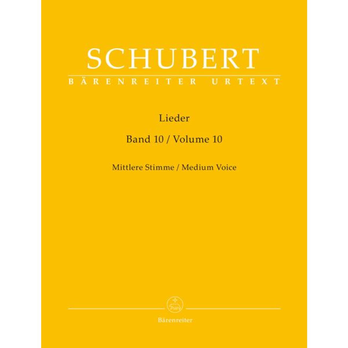 Lieder, Band 10 für mittlere Stimme Lieder, Band 10 für mittlere Stimme von Baerenreiter-Verlag