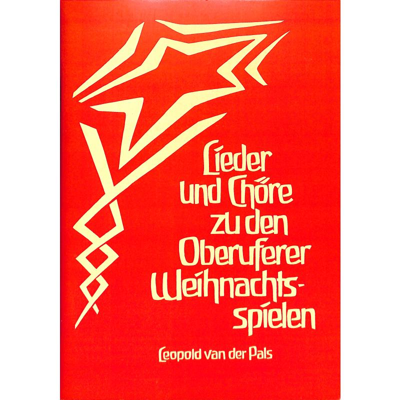 Lieder + Chöre zu den Oberuferer Weihnachtsspielen Lieder + Chöre zu den Oberuferer Weihnachtsspielen
