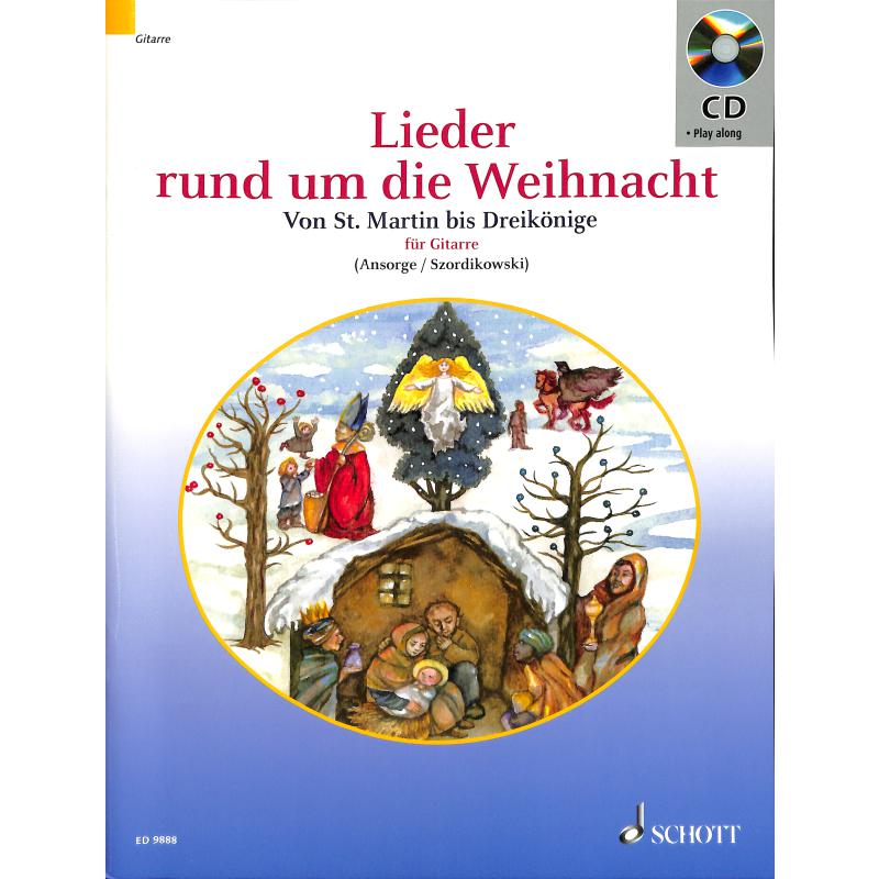 Lieder rund um die Weihnacht Lieder rund um die Weihnacht