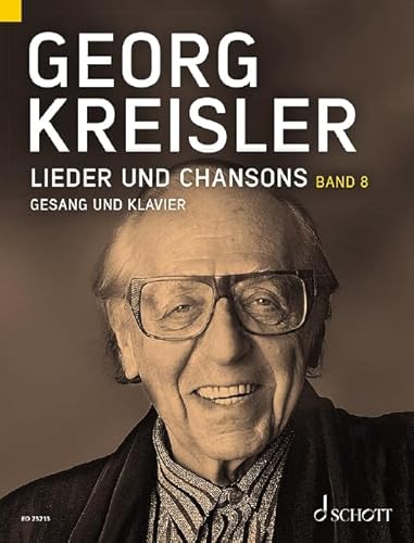 Lieder und Chansons: Band 8. Gesang und Klavier.