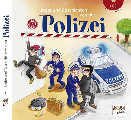 Lieder und Geschichten von der Polizei – CD: Kinderland
