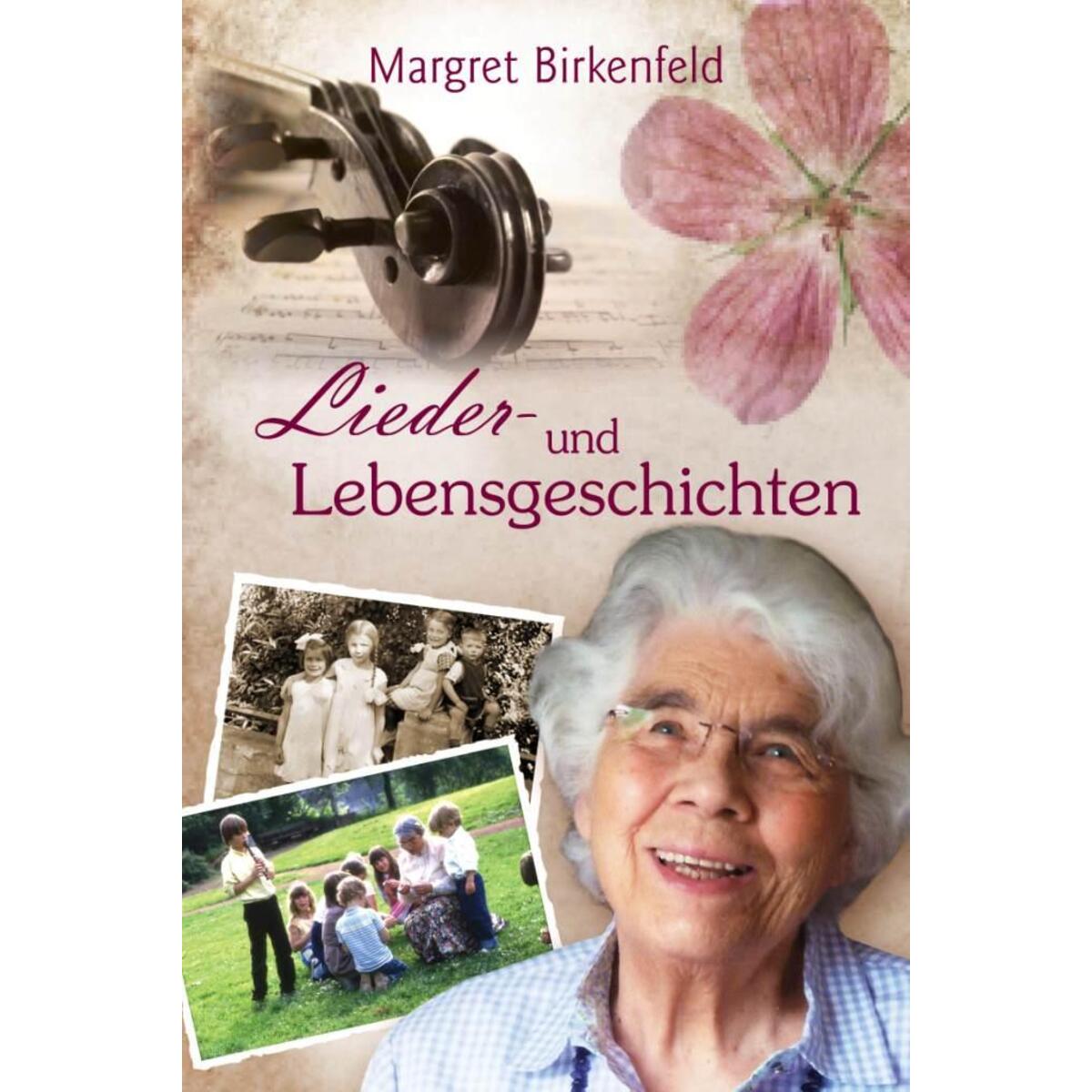 Lieder- und Lebensgeschichten Lieder- und Lebensgeschichten von Christliche Verlagsges.