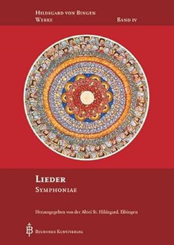 Lieder: Symphoniae (Hildegard von Bingen-Werke) von Beuroner Kunstverlag