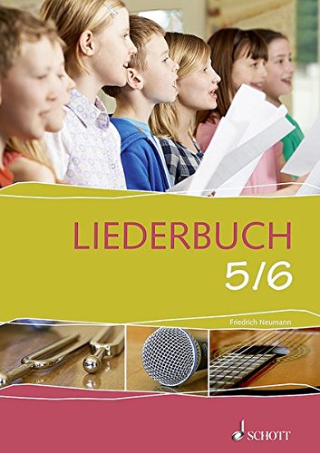 Liederbuch 5/6: Liederbuch.