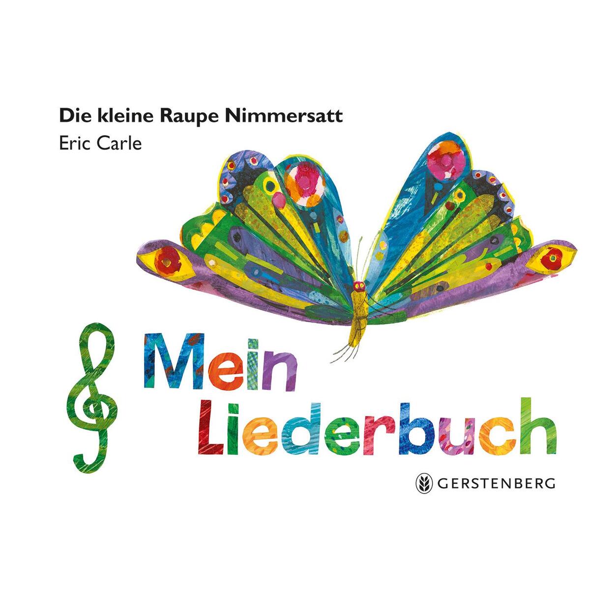Liederbuch »Die kleine Raupe Nimmersatt« von Gerstenberg Verlag