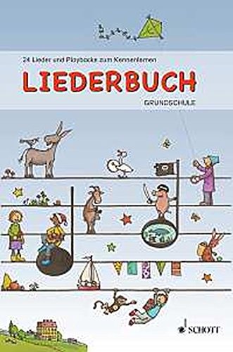 Liederbuch Grundschule: Lehrer-CD - 24 Lieder und Playbacks zum Kennenlernen. CD. von Schott Music Distribution