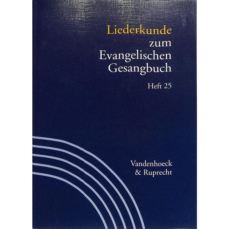 Liederkunde zum Evangelischen Gesangbuch 25