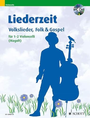 Liederzeit: Volkslieder, Folk & Gospel. 1-2 Violoncelli.