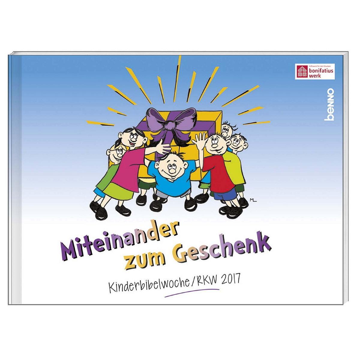 Liedheft »Miteinander zum Geschenk« Liedheft »Miteinander zum Geschenk« von St. Benno Verlag
