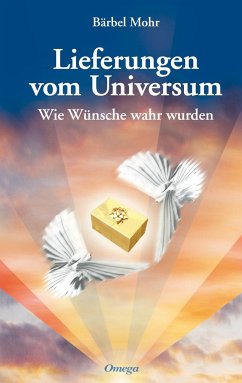 Lieferungen vom Universum von Omega-Verlag, Aachen