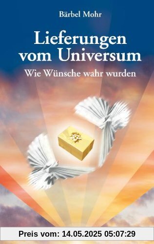 Lieferungen vom Universum: Wie Wünsche wahr wurden