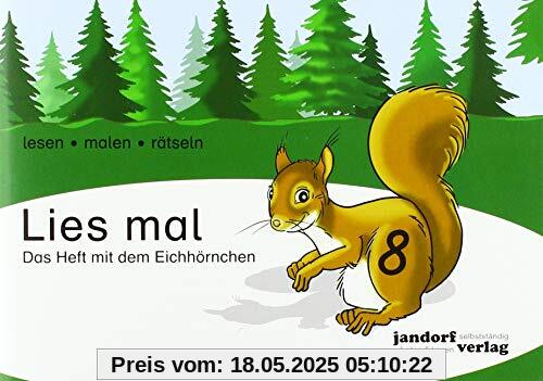 Lies mal 8 - Das Heft mit dem Eichhörnchen