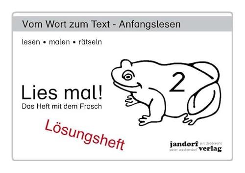 Lies mal! Heft 2: Lösungsheft Lies mal! Heft 2: Lösungsheft
