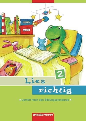 Lies richtig: Arbeitsheft 2 (Lies richtig: Lernen nach den Bildungsstandards - Ausgabe 2008) von Westermann Bildungsmedien Verlag GmbH