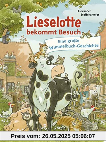 Lieselotte bekommt Besuch: Eine große Wimmelbuch-Geschichte | Wimmelbuch mit Lieselotte und ihren Freunden vom Bauernhof für Kinder ab 2 Jahren