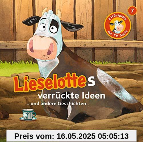 Lieselottes verrückte Ideen: Vier Hörspiele – Folge 7 (Lieselotte Filmhörspiele, Band 7)