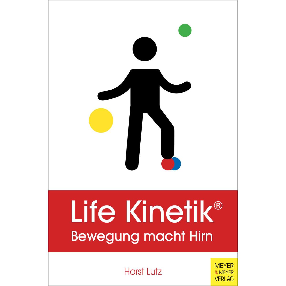 Life Kinetik von Meyer + Meyer Fachverlag