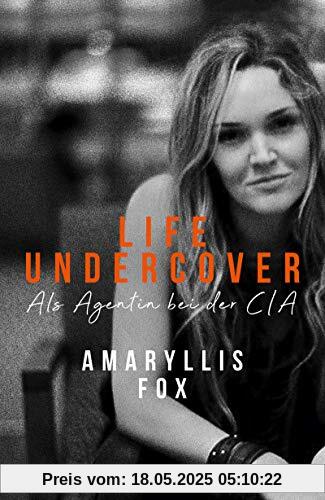 Life Undercover: Als Agentin bei der CIA