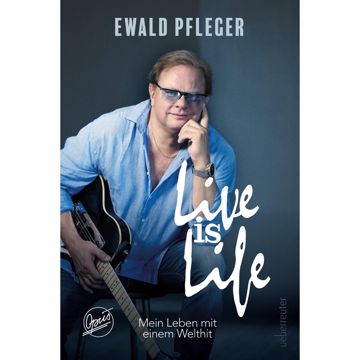Live Is Life Live Is Life von Ueberreuter, Carl Verlag