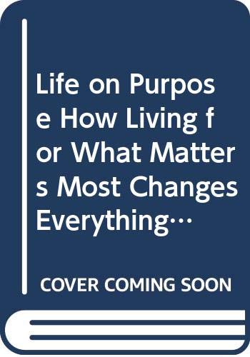 Life on Purpose