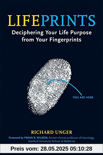 Lifeprints: Deciphering Your Life Purpose from Your Fingerprints