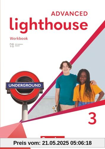Lighthouse - Advanced Edition - Band 3: 7. Schuljahr: Workbook - Mit Audios, Erklärfilmen und Lösungen Lighthouse - Advanced Edition - Band 3: 7. Schuljahr: Workbook - Mit Audios, Erklärfilmen und Lösungen