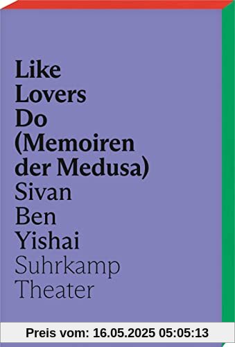 Like Lovers Do (Memoiren der Medusa): audio reading included