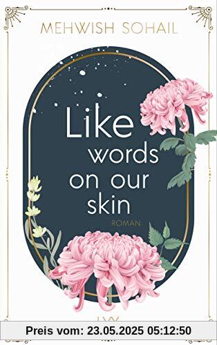 Like words on our skin (Like This, Band 2)