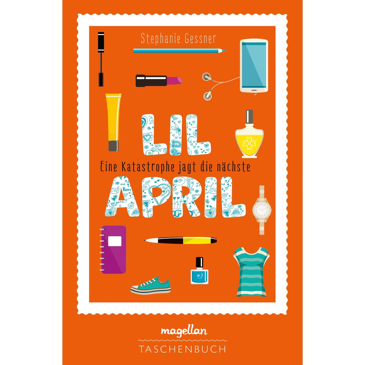 Lil April - Eine Katastrophe jagt die nächste Lil April - Eine Katastrophe jagt die nächste von Magellan GmbH