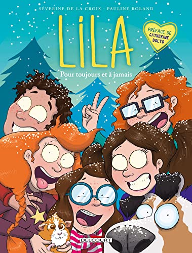 Lila T05: Pour toujours et à jamais von Éditions Delcourt