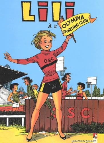 Lili - Tome 15: Lili à l'Olympia Sporting Club