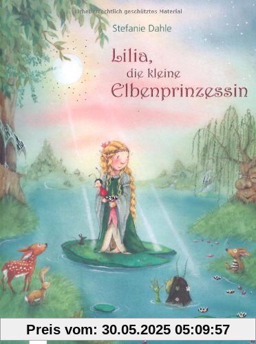 Lilia, die kleine Elbenprinzessin Lilia, die kleine Elbenprinzessin