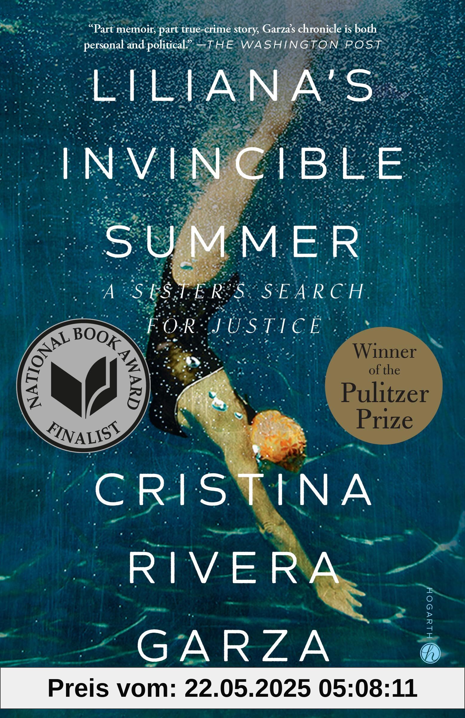 Liliana's Invincible Summer (Pulitzer Prize winner): A Sister's Search for Justice