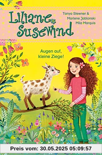 Liliane Susewind – Augen auf, kleine Ziege!: Band 15 (Liliane Susewind ab 6, Band 15)
