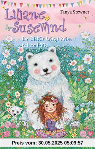 Liliane Susewind - Ein Eisbär kriegt keine kalten Füße Liliane Susewind - Ein Eisbär kriegt keine kalten Füße