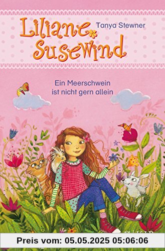 Liliane Susewind - Ein Meerschwein ist nicht gern allein