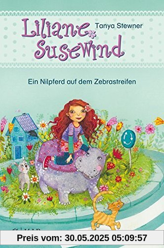 Liliane Susewind - Ein Nilpferd auf dem Zebrastreifen Liliane Susewind - Ein Nilpferd auf dem Zebrastreifen