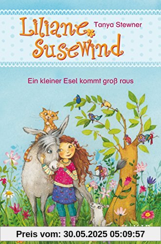 Liliane Susewind - Ein kleiner Esel kommt groß raus