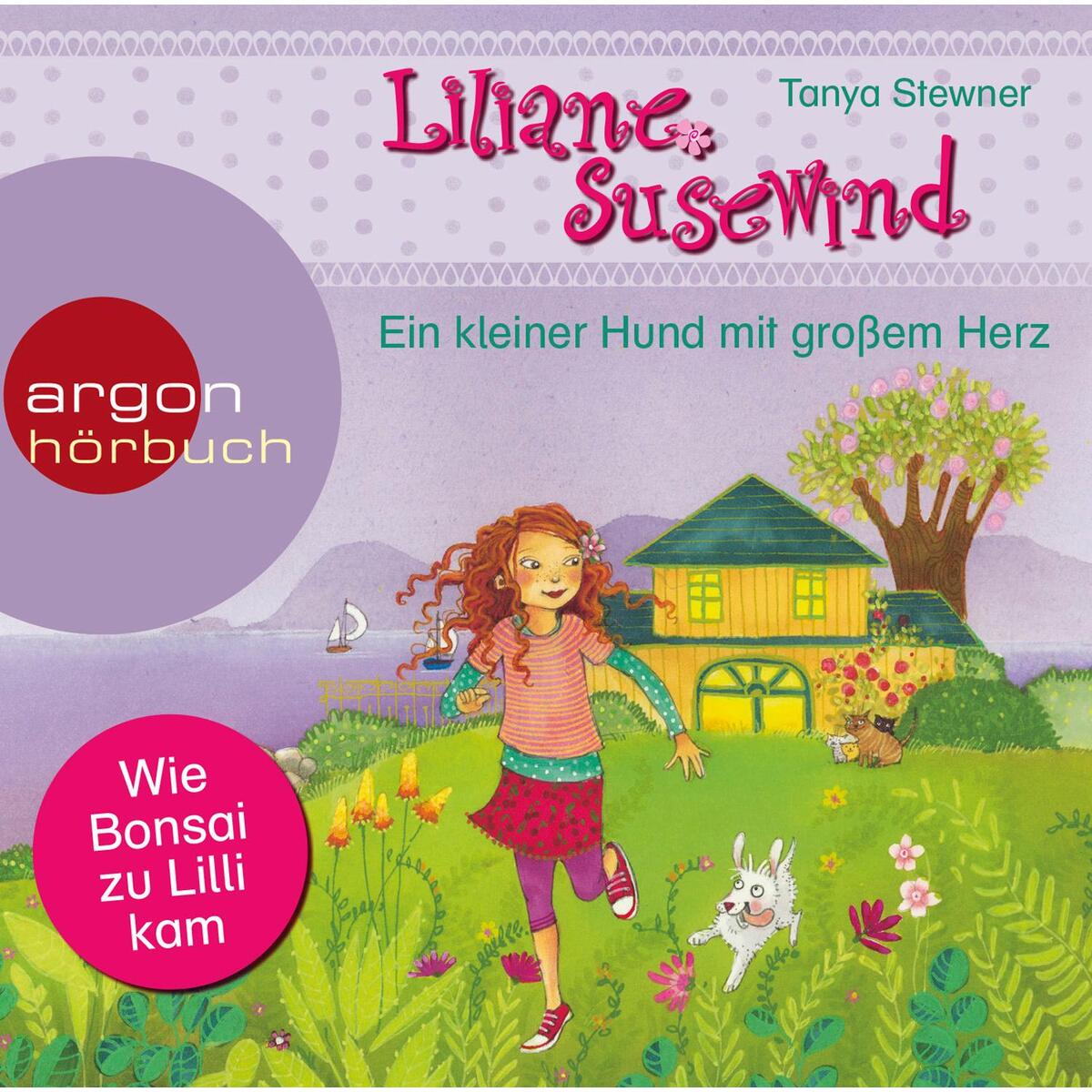 Liliane Susewind - Ein kleiner Hund mit großem Herz Liliane Susewind - Ein kleiner Hund mit großem Herz von Argon Sauerländer Audio