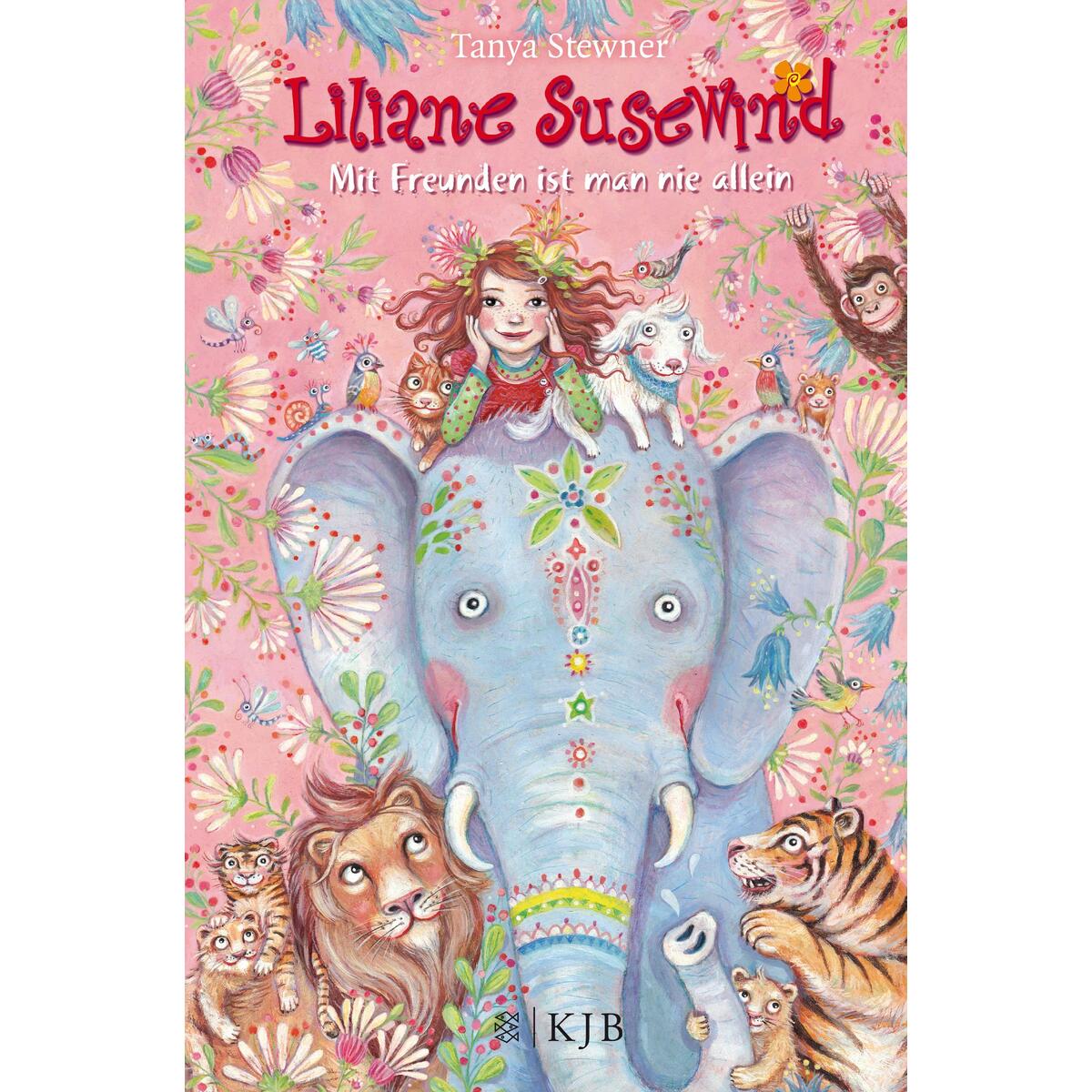 Liliane Susewind - Mit Freunden ist man nie allein Liliane Susewind - Mit Freunden ist man nie allein von FISCHER KJB