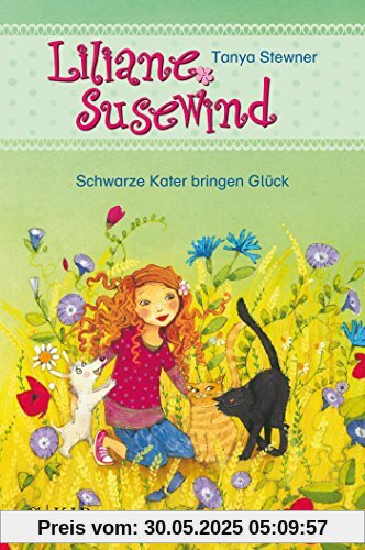 Liliane Susewind - Schwarze Kater bringen Glück Liliane Susewind - Schwarze Kater bringen Glück