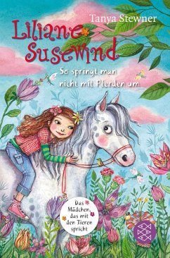 Liliane Susewind - So springt man nicht mit Pferden um von Fischer Sauerländer Verlag