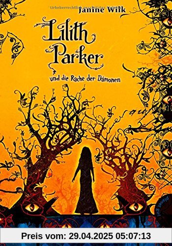 Lilith Parker, Band 4: Lilith Parker, und die Rache der Dämonen